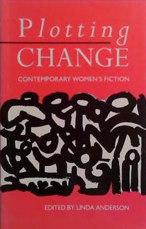Plotting Change | 9999903517504 | Linda R. Anderson