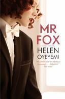 MR Fox | 9999903455233 | Helen Oyeyemi,