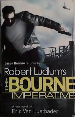 Bourne Imperative | 9999903456216 | Robert Ludlum