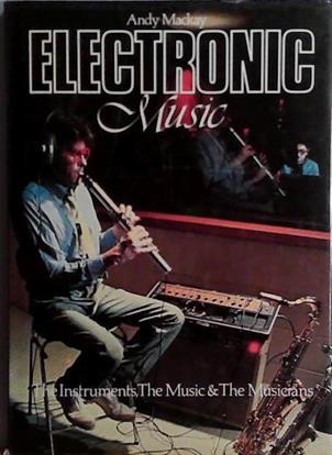 Electronic Music | 9999903482642 | Andy Mackay