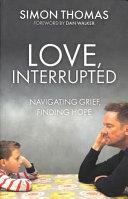 Love, Interrupted | 9999903520269 | Simon Thomas