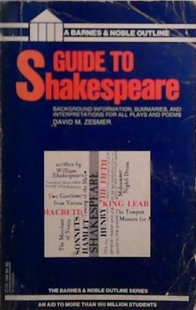Guide to Shakespeare | 9999903521709 | David M. Zesmer