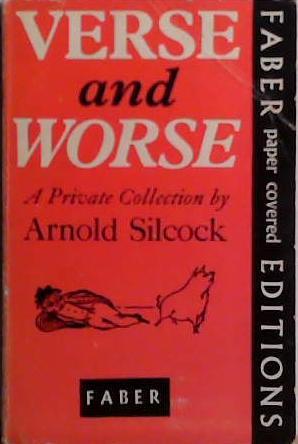 Verse and Worse | 9999903513063 | Arnold Silcock