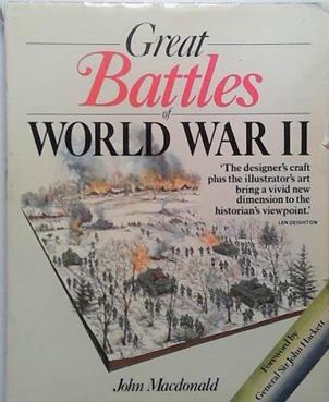 Great Battles of World War II | 9999903434092 | John Macdonald