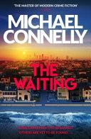 The Waiting | 9999903465607 | Michael Connelly