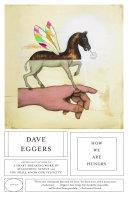 How We Are Hungry | 9999903463627 | Dave Eggers,