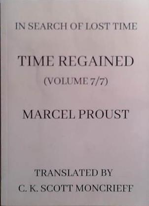 Time Regained | 9999903522577 | Marcel Proust