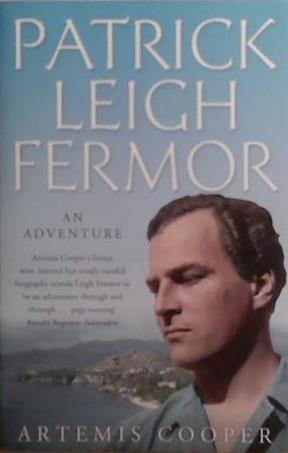 Patrick Leigh Fermor | 9999903508519 | Cooper, Artemis