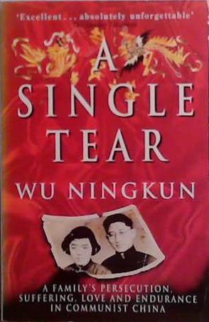A Single Tear | 9999903518532 | Ningkun Wu