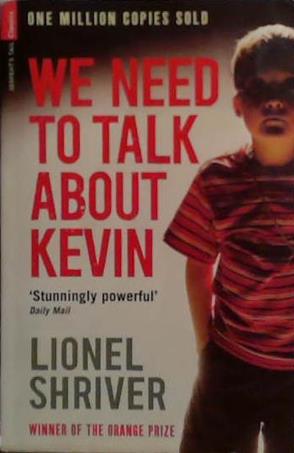 We Need to Talk About Kevin | 9999903509578 | Lionel Shriver,
