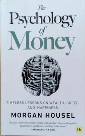 The Psychology of Money | 9999903365198 | Morgan Housel