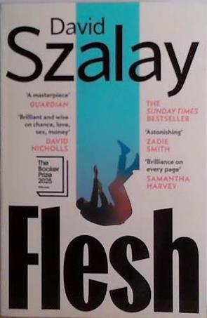 Flesh | 9999903474609 | David Szalay