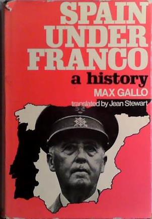 Spain Under Franco | 9999903419464 | Max Gallo