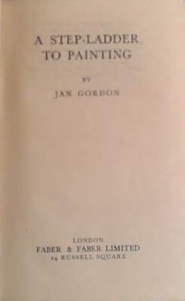 A Stepladder to Painting | 9999903432609 | Jan Gordon