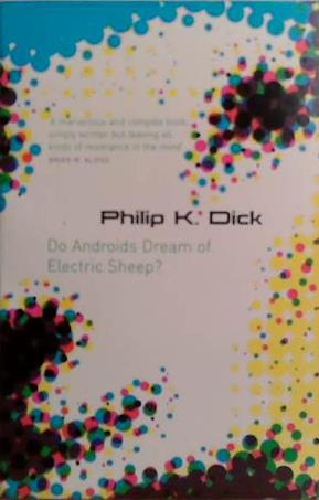 Do Androids Dream of Electric Sheep? | 9999903503446 | Philip K Dick,