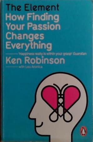 The Element | 9999903509523 | Robinson, Ken