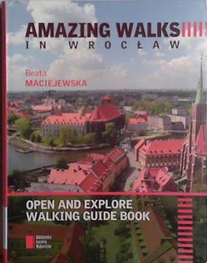 Amazing Walks in Wroclaw | 9999903522799 | Beata Maciejewska