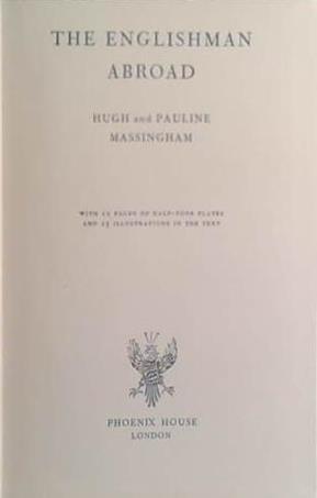 The Englishman Abroad | 9999903419303 | Massingham