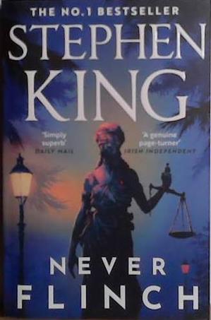 Never Flinch | 9999903522898 | Stephen King