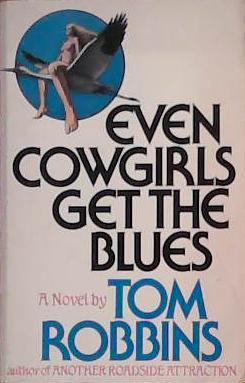 Even Cowgirls Get the Blues | 9999903396253 | Tom Robbins