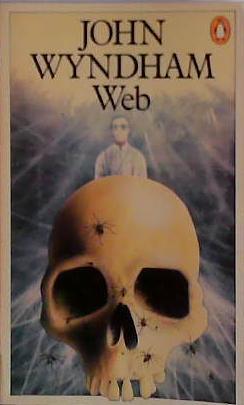 Web | 9999903435396 | [by] John Wyndham