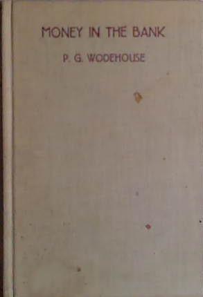 Money in the Bank | 9999903432586 | P.G. Wodehouse