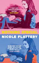 Nothing Special | 9999903330196 | Nicole Flattery