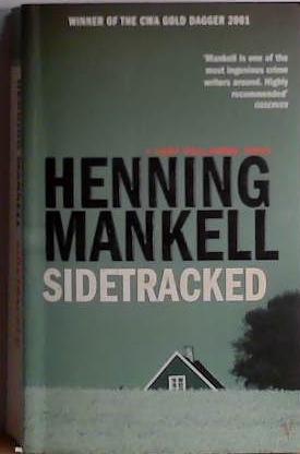 Sidetracked (Kurt Wallander Mystery) | 9999903499565 | Mankell, Henning