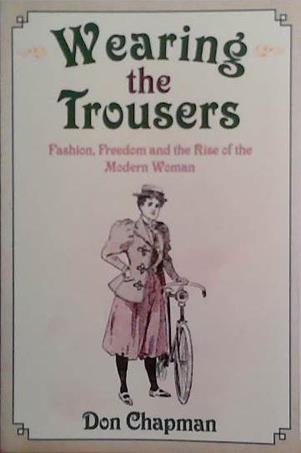 Wearing the Trousers | 9999903507024 | Don Chapman