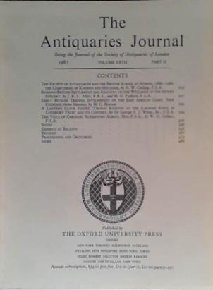 The Antiquaries Journal LXVII | 9999903475064