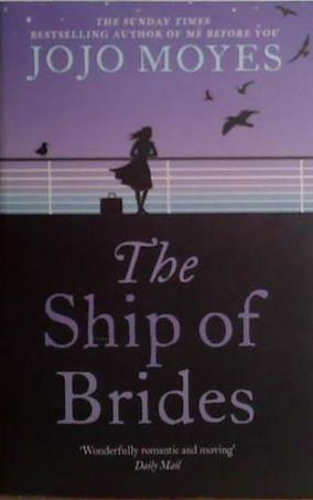 The Ship of Brides | 9999903495963 | Jojo Moyes