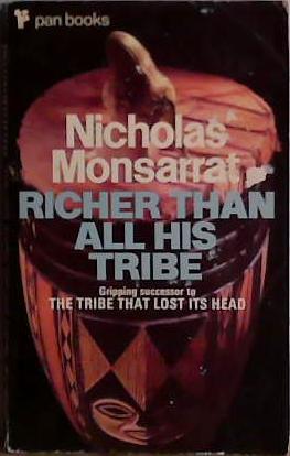 Richer Than All His Tribe | 9999903459095 | Monsarrat, Nicholas