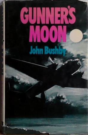 Gunner's Moon | 9999903468028 | John Bushby