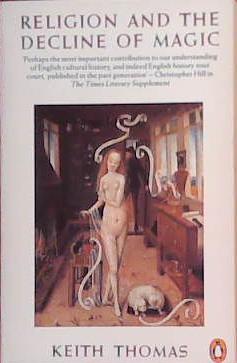 Religion and the decline of magic | 9999903395737 | Keith Thomas