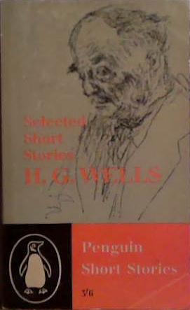 Selected Short Stories | 9999903523642 | H.G. Wells