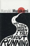 What I Talk About When I Talk About Running | 9999903487937 | Haruki Murakami,