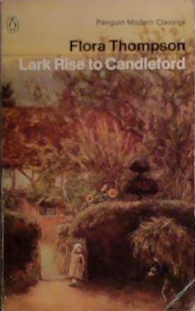 Lark Rise to Candleford | 9999903513032 | Thompson, Flora