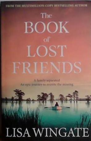 The Book of Lost Friends | 9999903464747 | Lisa Wingate