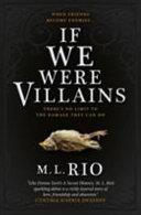 If We Were Villains | 9999903483250 | M. L. Rio