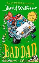 Bad Dad | 9999903509165 | David Walliams