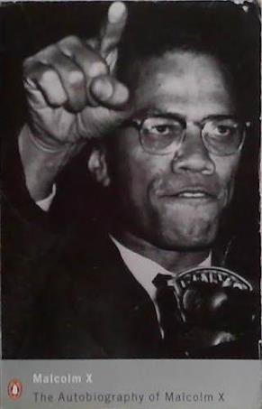 The Autobiography of Malcolm X | 9999903524564 | Malcolm X, Alex Haley (Editor)