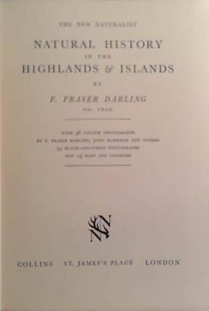 Natural History in the Highland and Islands | 9999903508854 | F. Fraser Darling