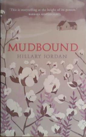 Mudbound | 9999903473749 | Hillary Jordan