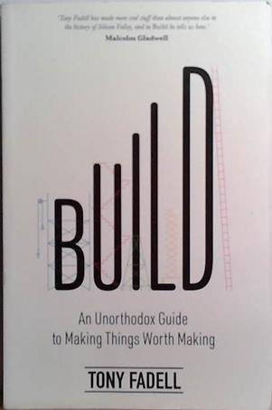 Build | 9999903525455 | Tony Fadell