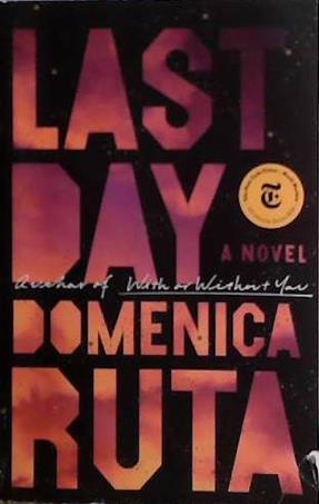 Last Day | 9999903473725 | Domenica Ruta