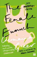 The female eunuch | 9999903501893 | Germaine Greer