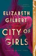 City of Girls | 9999903328438 | Elizabeth Gilbert
