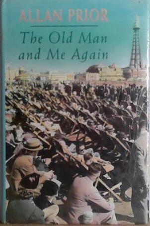 The old Man and Me Again | 9999903472742 | Allan Prior