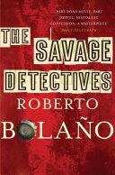 The Savage Detectives | 9999903510413 | Bolano, Robert