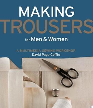 Making Trousers for Men & Women | 9999903447320 | David Page Coffin
